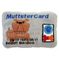 Muttster credit card toy for dogs